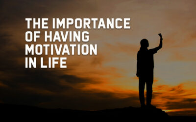 The Importance of Having Motivation in Life